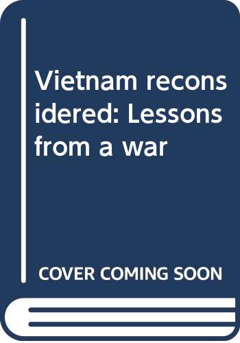 Book Vietnam Reconsidered: Lessons from a War free