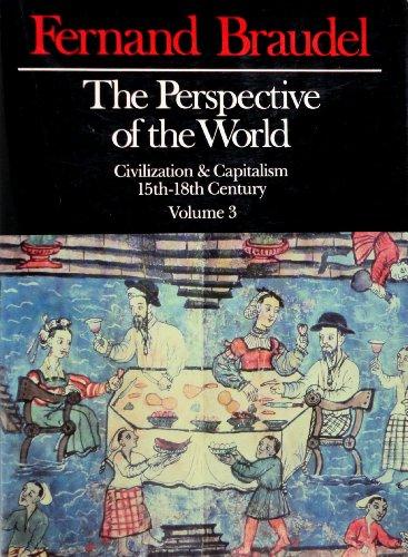 Book The Perspective of the World: Civilization & Capitalism, 15th - 18th Century Volume 3 free