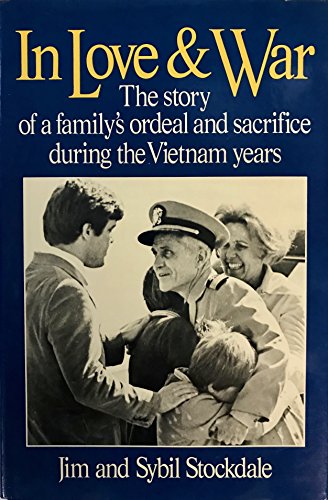 Book In Love and War: The Story of a Family's Ordeal and Sacrifice During the Vietnam Years free