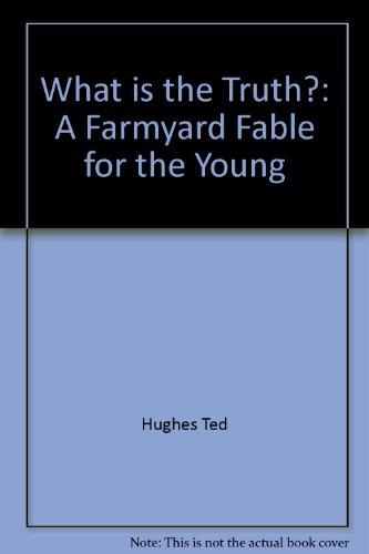Book What is the truth?: A farmyard fable for the young free