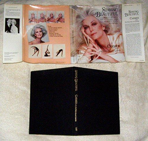 Book Staying Beautiful: Beauty Secrets and Attitudes from My Forty Years As a Model free