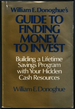 Book William E. Donoghue's Guide to Finding Money to Invest free