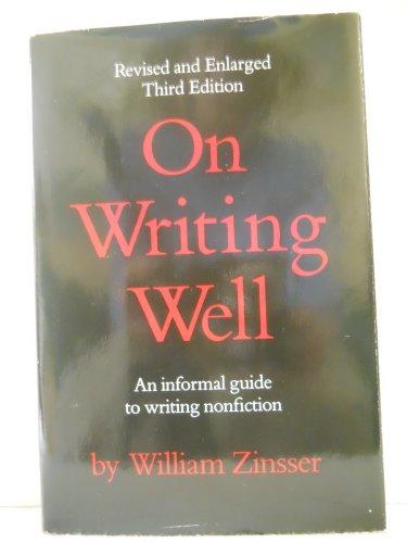 Book On writing well: An informal guide to writing nonfiction free