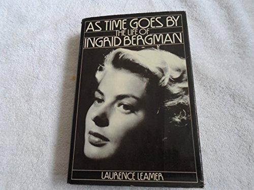 Book As Time Goes by: The Life of Ingrid Bergman free