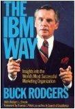 Book IBM Way: Insights into the World's Most Successful Marketing Organization free