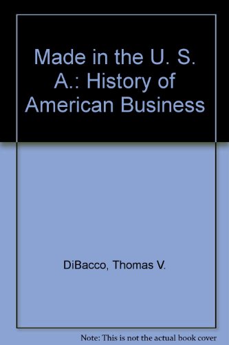 Book Made in the U.S.A: The history of American business free