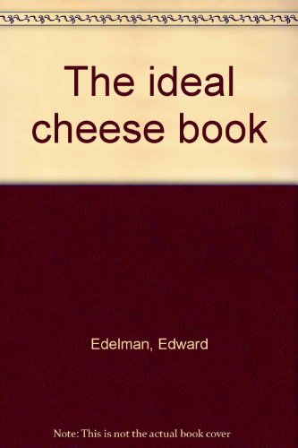 Book The Ideal Cheese Book free