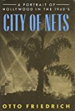 Book City of Nets:  A Portrait of Hollywood in the 1940's free