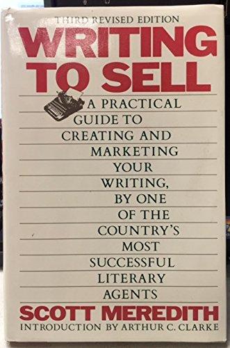 Book Writing To Sell - A Practical Guide To Creating And Marketing Your Writing, By One Of The Country's Most Successful Literary Agents free