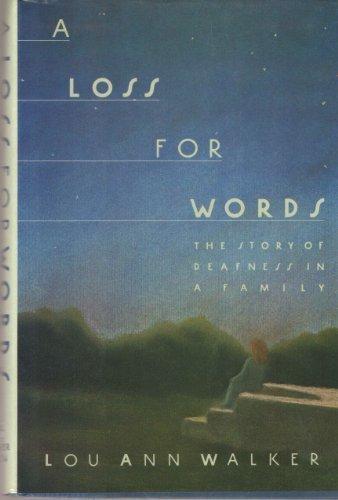 Book A Loss for Words: The Story of Deafness in a Family free