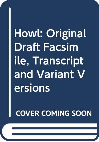 Book Howl: Original Draft Facsimile, Transcript And Variant Versions free