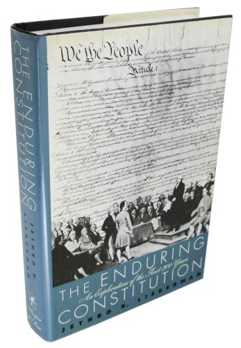 Book The Enduring Constitution: An Exploration of the First Two Hundred Years free