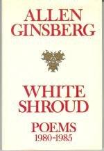 Book White Shroud: Poems, 1980-1985 free