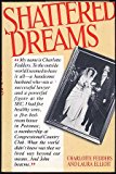 Book Shattered Dreams: The Story of Charlotte Fedders free