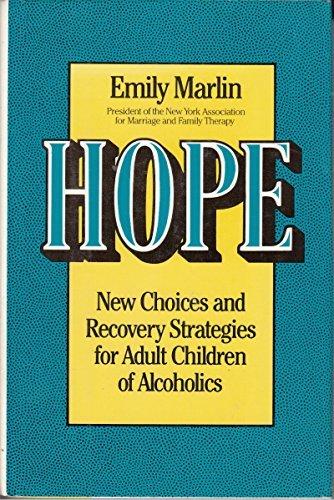Book Hope: New Choices and Recovery Strategies for Adult Children of Alcoholics free
