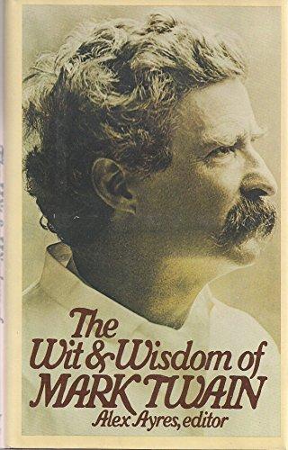 Book The Wit and Wisdom of Mark Twain free