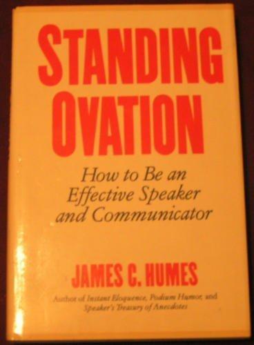 Book Standing Ovation: How to Be an Effective Speaker and Communicator free