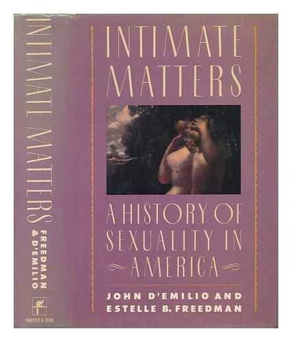 Book Intimate Matters: A History of Sexuality in America free