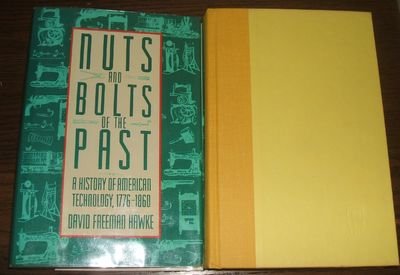 Book Nuts and Bolts of the Past: A History of American Technology, 1776-1860 free