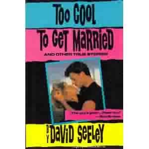 Book Too cool to get married and other true stories free
