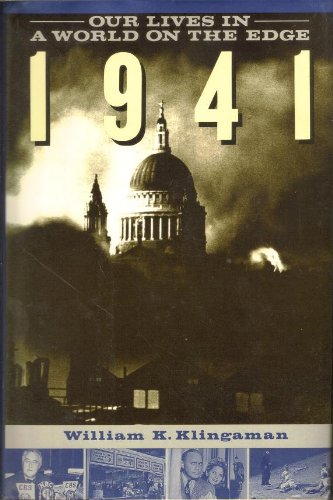 Book 1941: Our Lives in a World on the Edge free