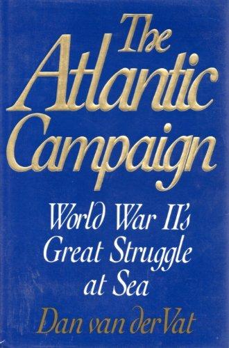 Book The Atlantic campaign: World War II's great struggle at sea free