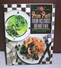 Book Primi Piatti: Italian First Courses That Make a Meal free
