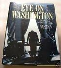 Book Eye on Washington: The Presidents Who'Ve Known Me free