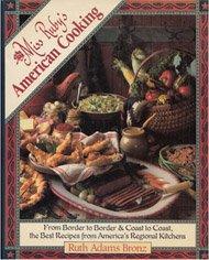 Book Miss Ruby's American Cooking: From Border to Border, & Coast to Coast, the Best Recipes from America's Regional Kitchens free