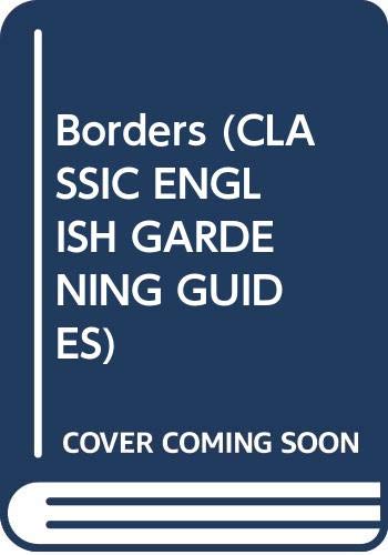 Book Borders (CLASSIC ENGLISH GARDENING GUIDES) free