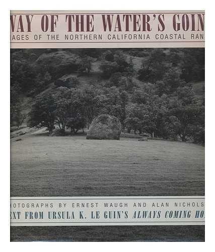 Book Way of the Water's Going: Images of the Northern California Coastal Range free