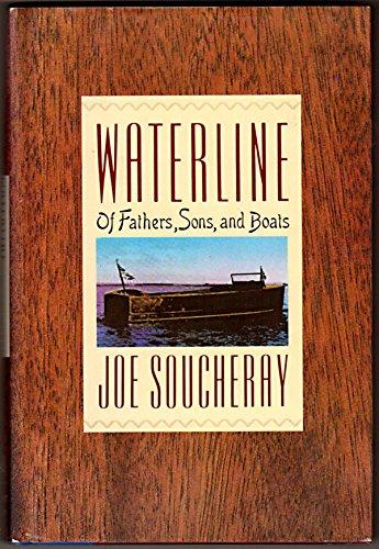 Book Waterline: Of fathers, sons, and boats free