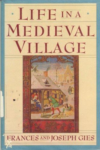 Book Life in a Medieval Village free