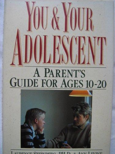 Book You and Your Adolescent: A Parents' Guide for Ages 10 to 20 free