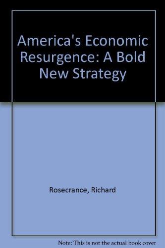 Book America's Economic Resurgence: A Bold New Strategy free