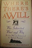 Book Where There's a Will...Who Inherited What and Why free