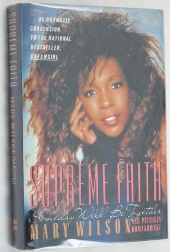Book Supreme Faith: Someday We'll Be Together free