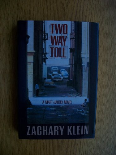Book Two Way Toll: A Matt Jacob Novel of Suspense free