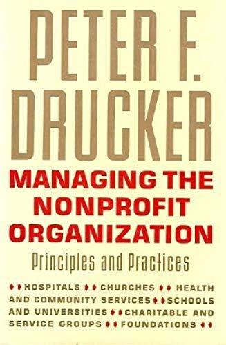 Book Managing the Nonprofit Organization: Principles and Practices free