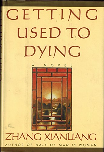 Book Getting Used to Dying: A Novel free
