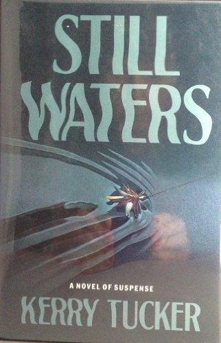 Book Still Waters: A Novel of Suspense free