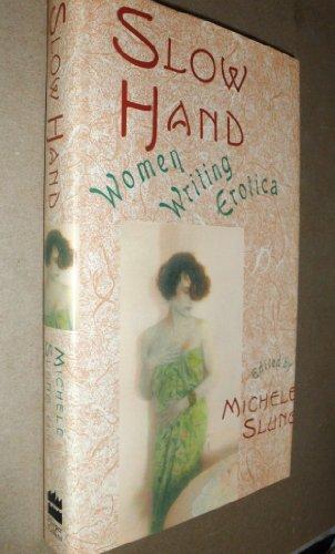Book Slow Hand: Women Writing Erotica free