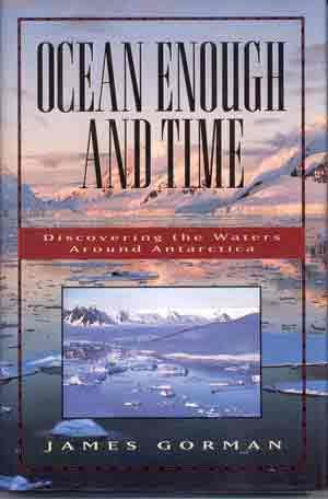 Book Ocean Enough and Time: Discovering the Waters Around Antarctica free