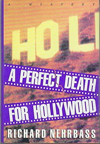 Book A Perfect Death for Hollywood: A Mystery free