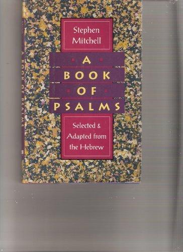Book A Book of Psalms: Selected & Adapted from the Hebrew free