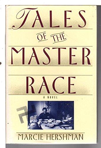 Book Tales of the Master Race: A Novel free