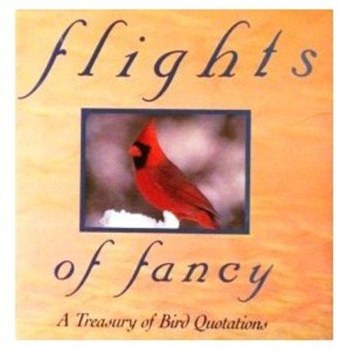 Book Flights of Fancy : A Treasury of Bird Quotations free