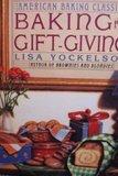 Book Baking for Gift-Giving (American Baking Classics) free