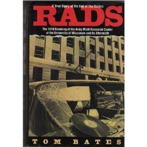 Book Rads: The 1970 Bombing of the Army Math Research Center at the University of Wisconsin and Its Aftermath free