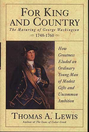 Book For King and Country: The Maturing of George Washington, 1748-1760 free